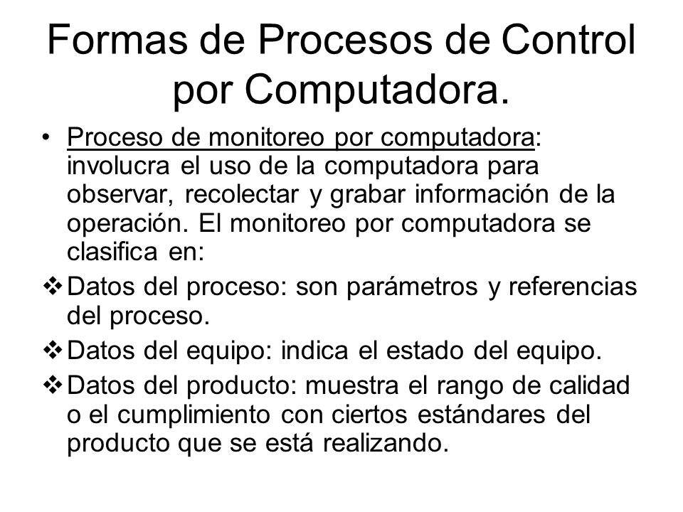 Formas de Procesos de Control por Computadora.