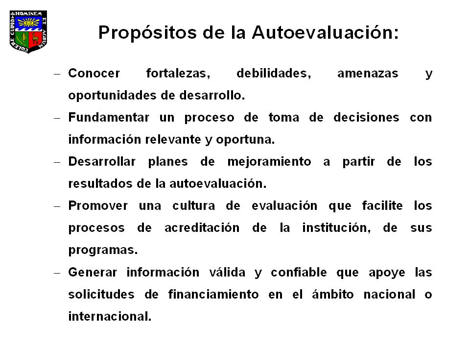 Conviene recorrer cada uno de estos puntos, mostrando ejemplos y contraejemplos (qué suscede, por ejemplo, cuando un proceso de autoevaluación no es participativo, el riesgo de autorreferencia cuando no hay validación externa, o la frustración asociada a procesos que no apuntan a mejorar la calidad).