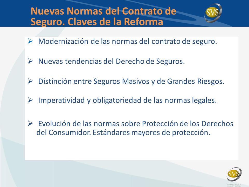 Nuevas Normas del Contrato de Seguro. Claves de la Reforma