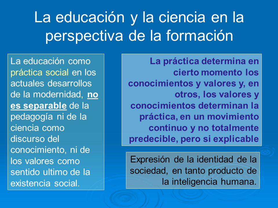La educación y la ciencia en la perspectiva de la formación