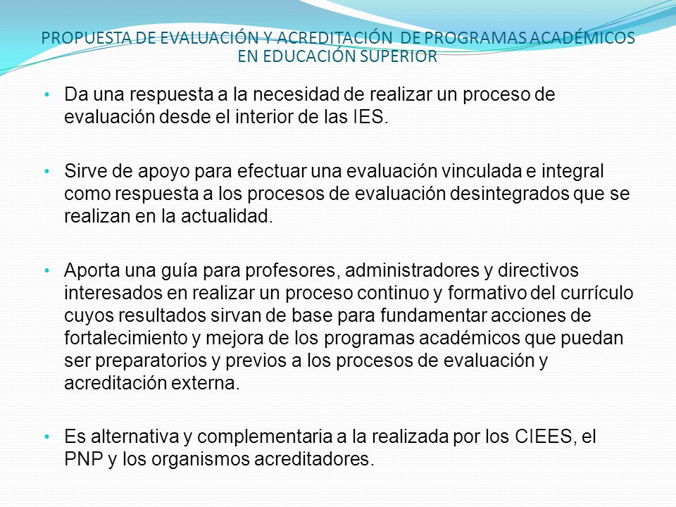 PROPUESTA DE EVALUACIÓN Y ACREDITACIÓN DE PROGRAMAS ACADÉMICOS EN EDUCACIÓN SUPERIOR