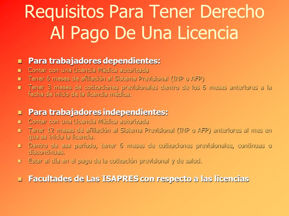 Requisitos Para Tener Derecho Al Pago De Una Licencia