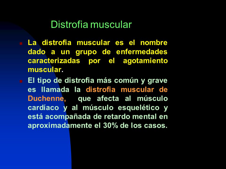 Distrofia muscular La distrofia muscular es el nombre dado a un grupo de enfermedades caracterizadas por el agotamiento muscular.