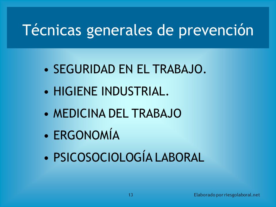 Técnicas generales de prevención