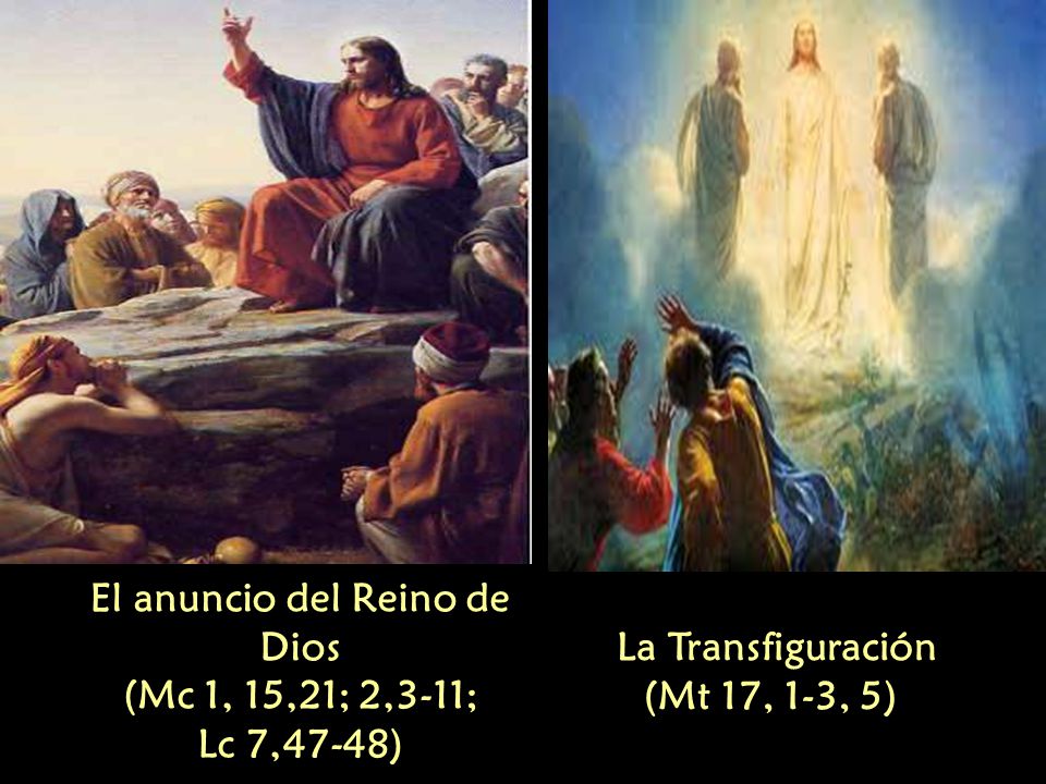 El anuncio del Reino de Dios (Mc 1, 15,21; 2,3-11; Lc 7,47-48)