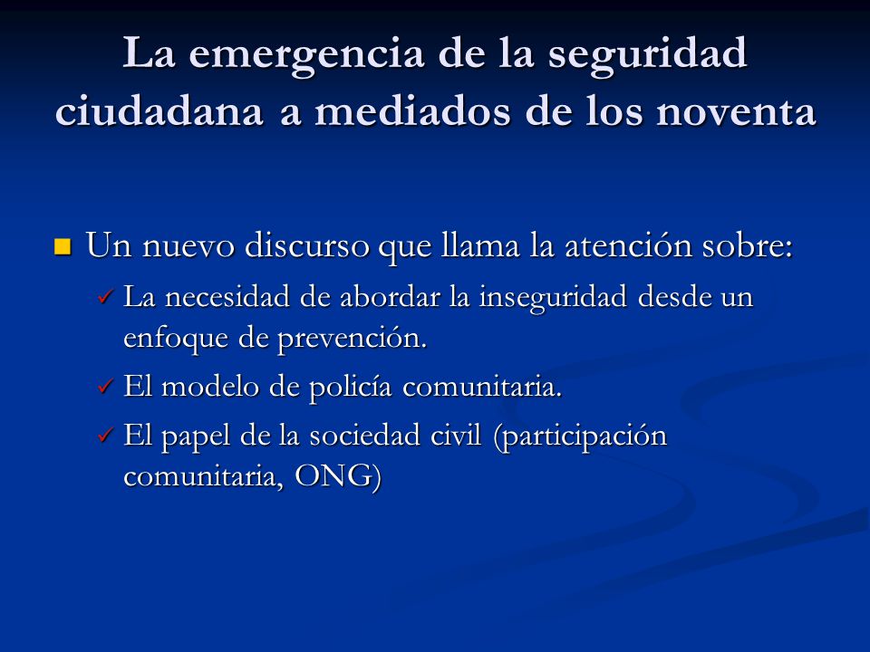 La emergencia de la seguridad ciudadana a mediados de los noventa