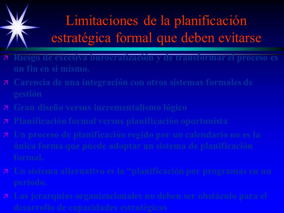 Limitaciones de la planificación estratégica formal que deben evitarse