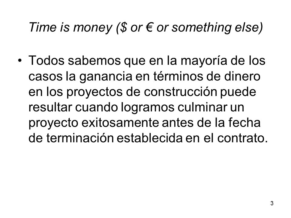 Time is money ($ or € or something else)