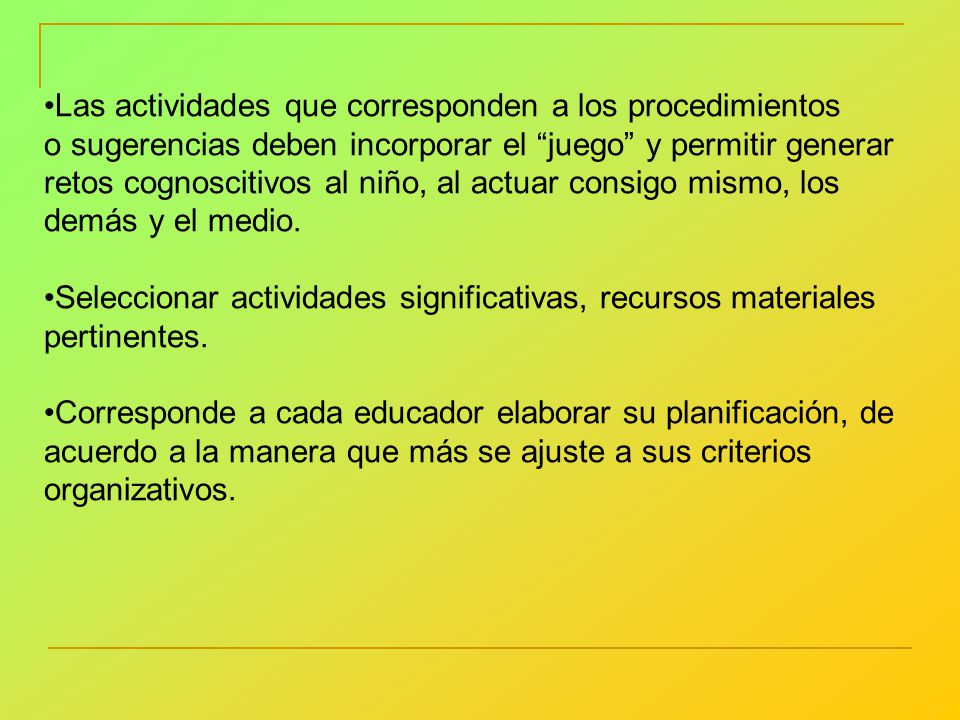 Las actividades que corresponden a los procedimientos