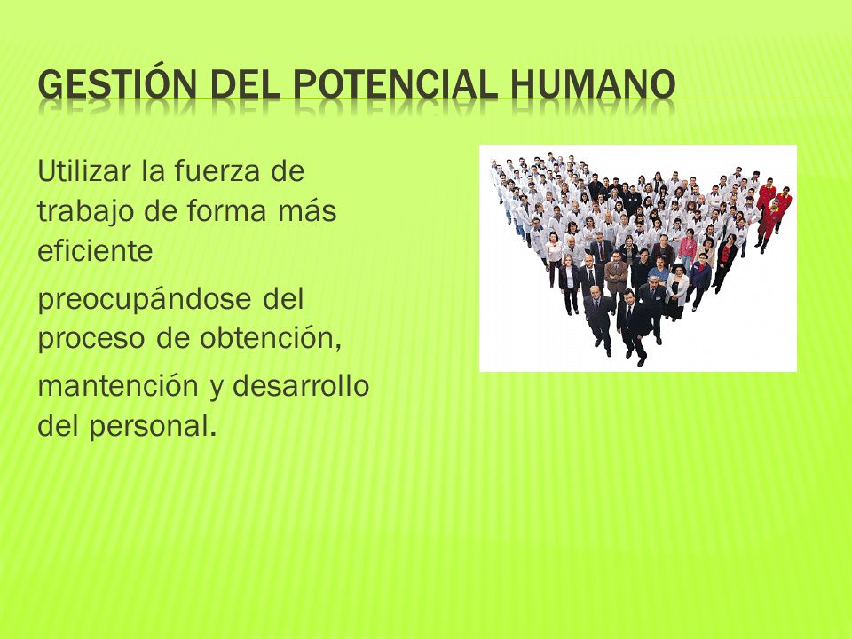 GESTIÓN DEL POTENCIAL HUMANO
