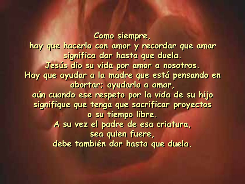 Jesús dio su vida por amor a nosotros.
