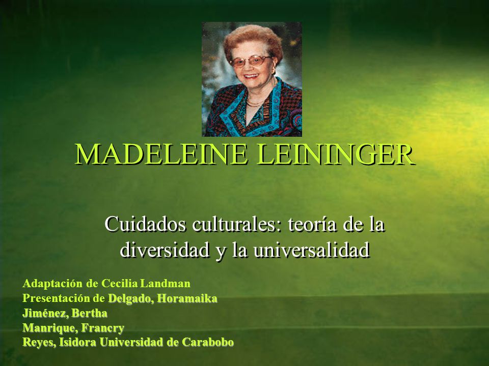 Cuidados culturales: teoría de la diversidad y la universalidad