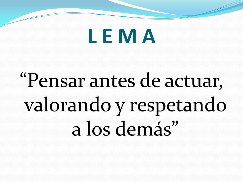 Pensar antes de actuar, valorando y respetando a los demás