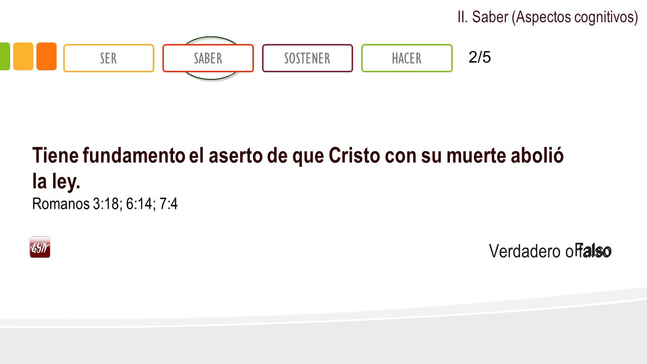 Tiene fundamento el aserto de que Cristo con su muerte abolió la ley.