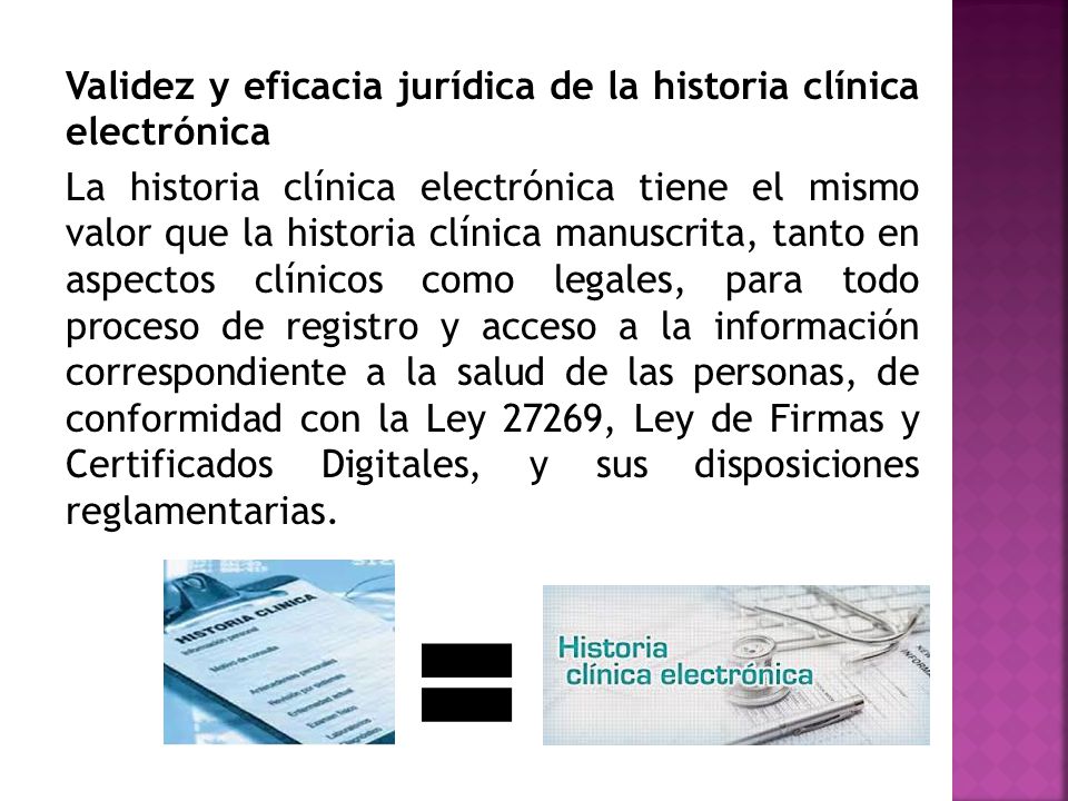 Validez y eficacia jurídica de la historia clínica electrónica