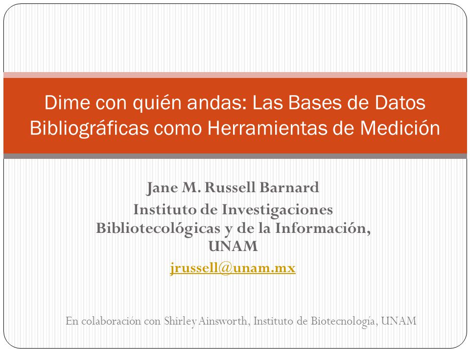 Dime con quién andas: Las Bases de Datos Bibliográficas como Herramientas de Medición