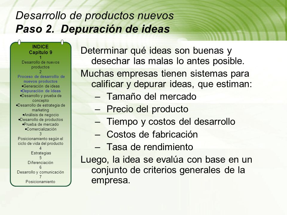 Desarrollo de productos nuevos Paso 2. Depuración de ideas
