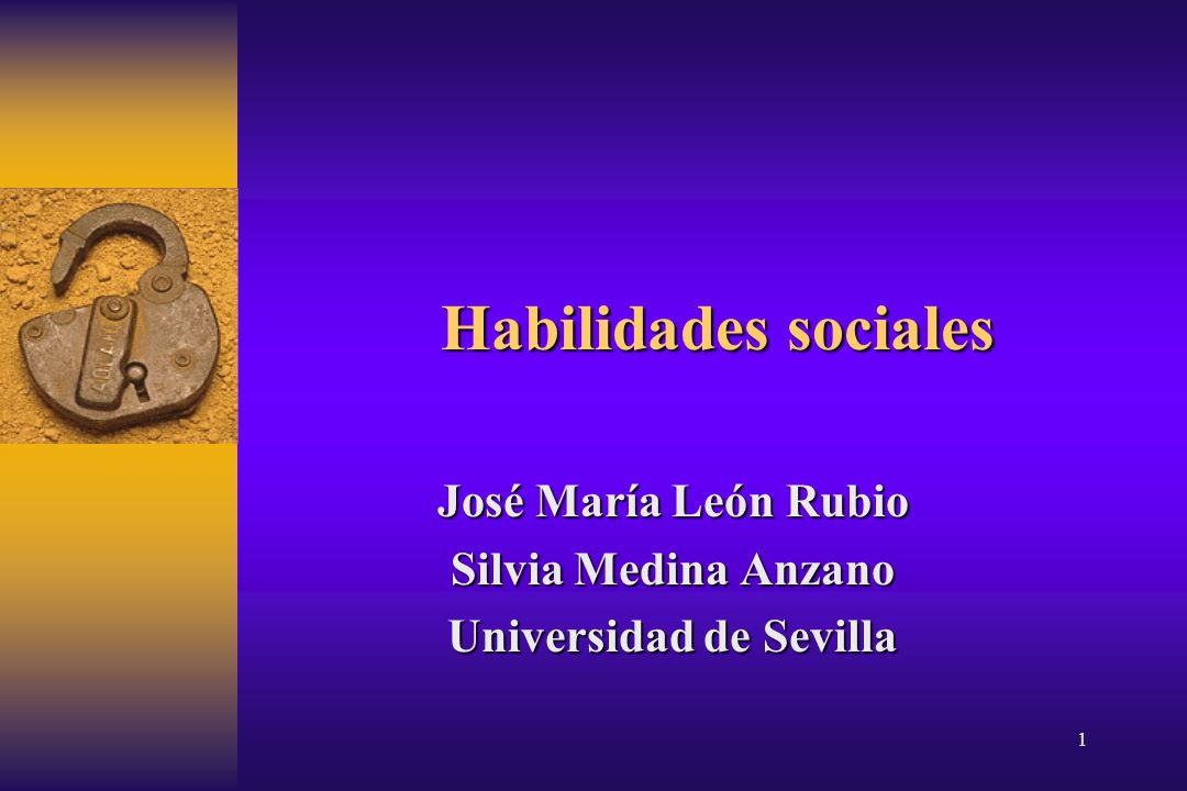 José María León Rubio Silvia Medina Anzano Universidad de Sevilla