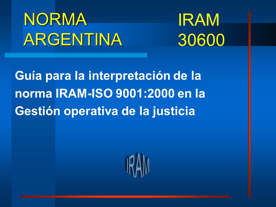 IRAM NORMA ARGENTINA IRAM Guía para la interpretación de la