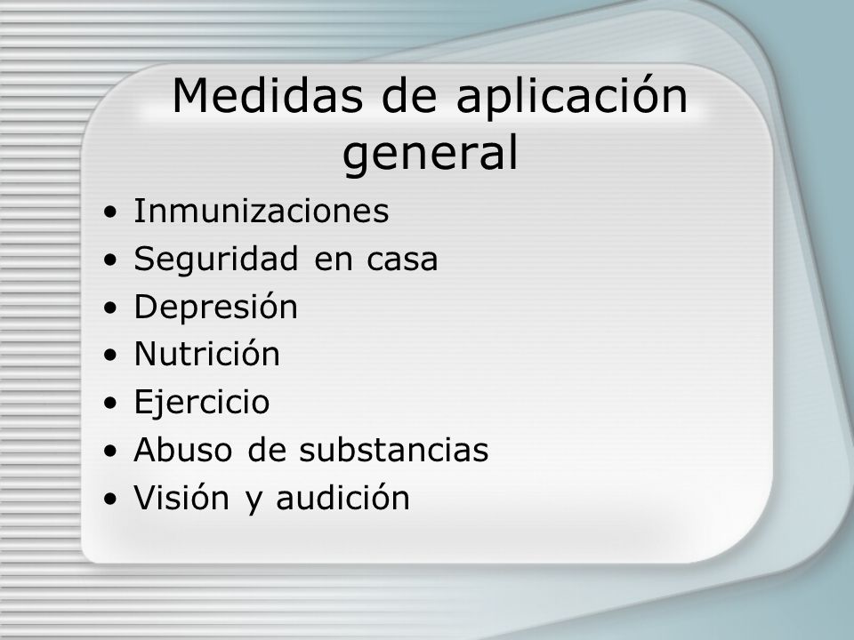 Medidas de aplicación general