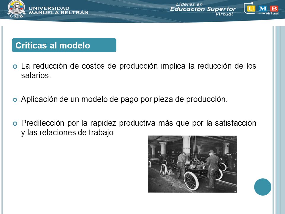 Criticas al modelo La reducción de costos de producción implica la reducción de los salarios.