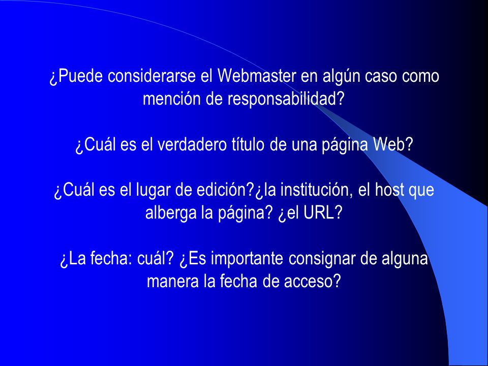 ¿Puede considerarse el Webmaster en algún caso como mención de responsabilidad.