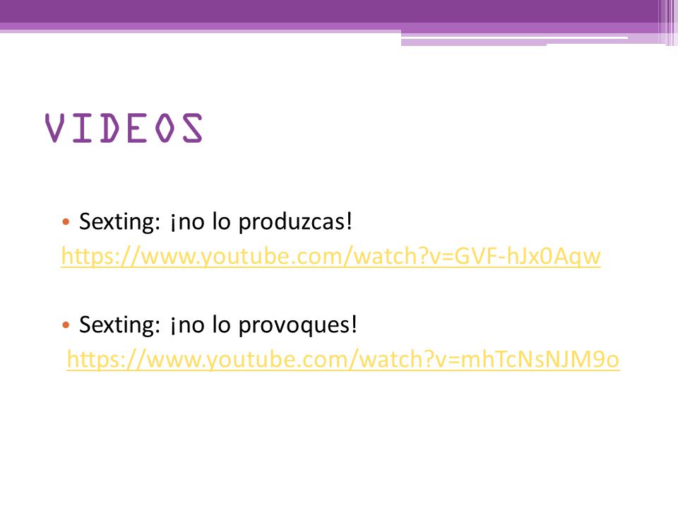VIDEOS Sexting: ¡no lo produzcas!