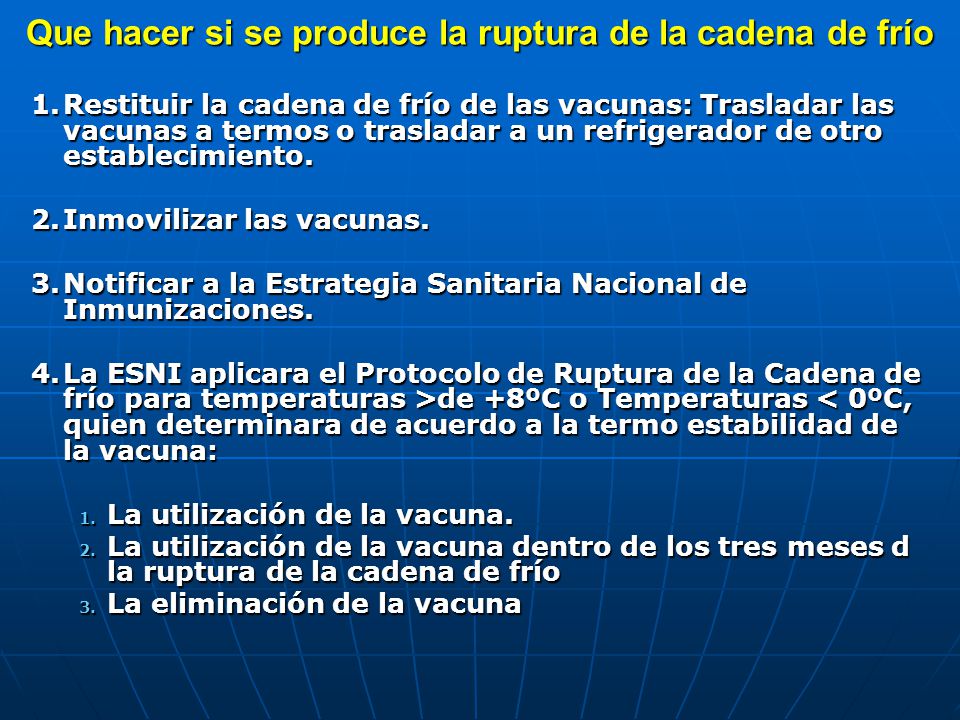 Que hacer si se produce la ruptura de la cadena de frío