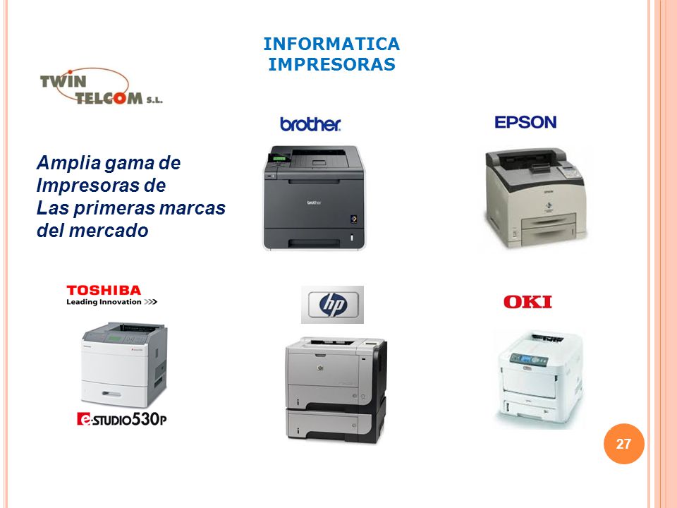 Amplia gama de Impresoras de Las primeras marcas del mercado