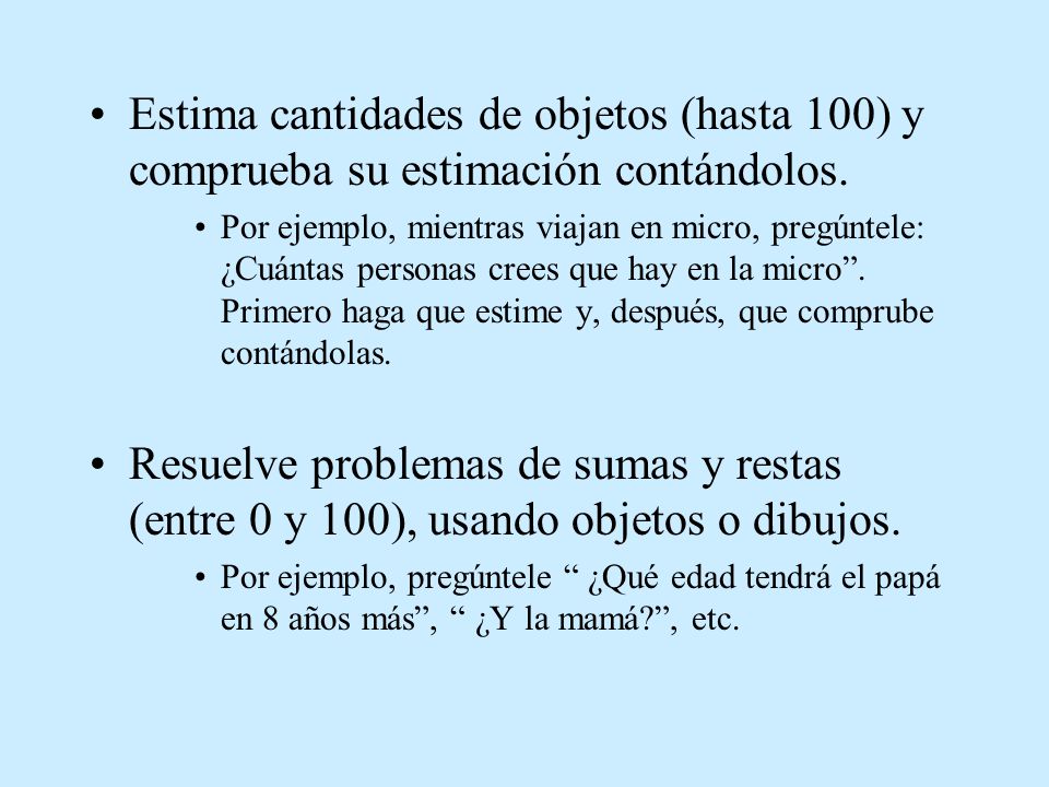 Estima cantidades de objetos (hasta 100) y comprueba su estimación contándolos.