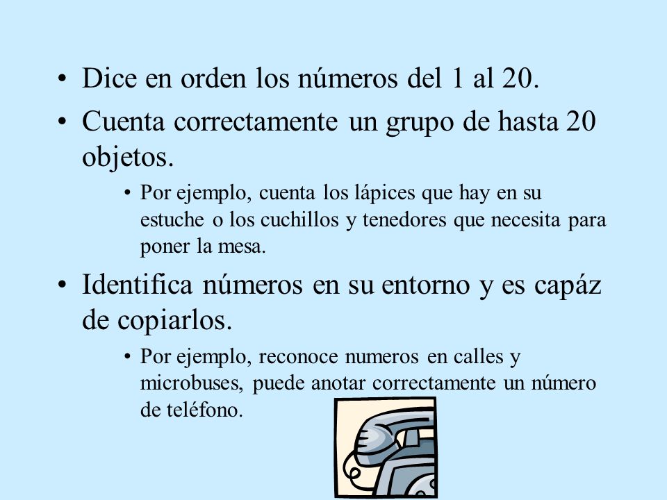 Dice en orden los números del 1 al 20.