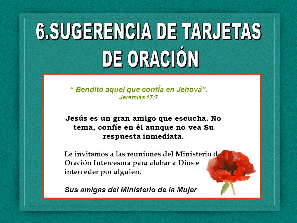 6.SUGERENCIA DE TARJETAS Bendito aquel que confÍa en Jehová .