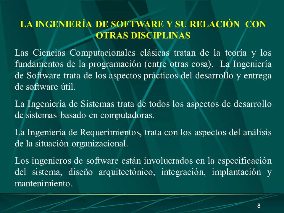 LA INGENIERÍA DE SOFTWARE Y SU RELACIÓN CON OTRAS DISCIPLINAS