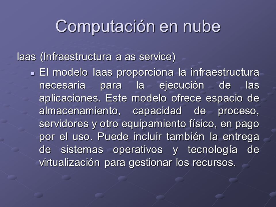Computación en nube Iaas (Infraestructura a as service)