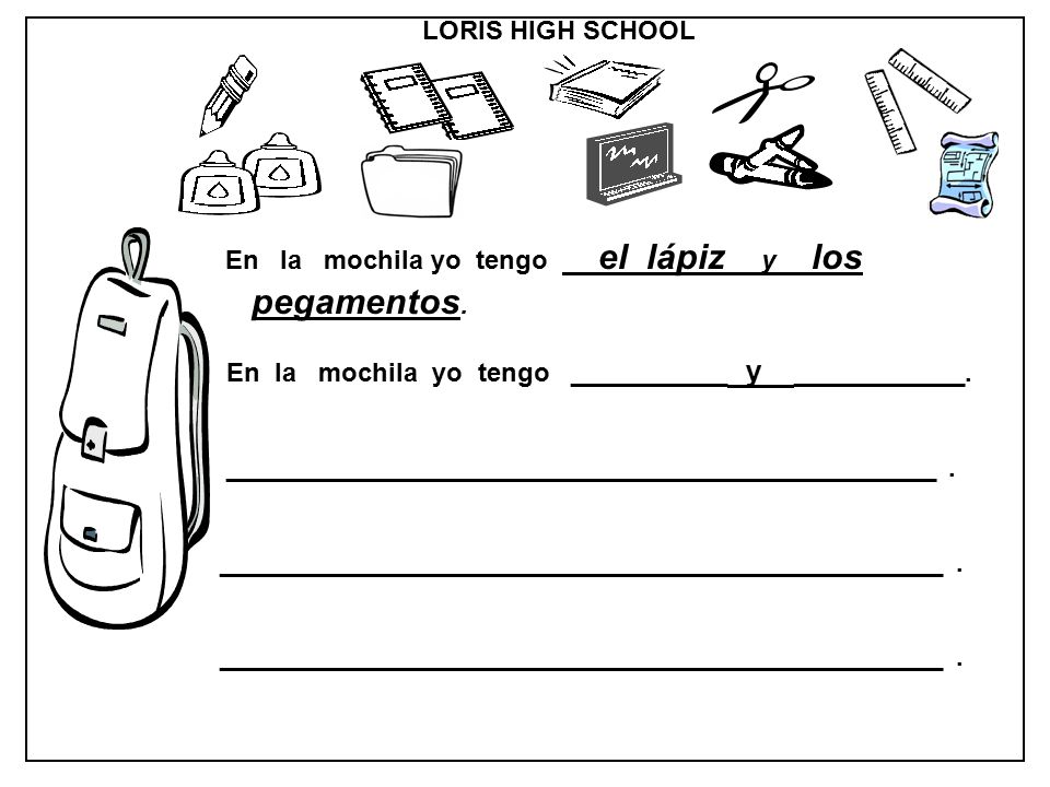 En la mochila yo tengo el lápiz y los pegamentos.