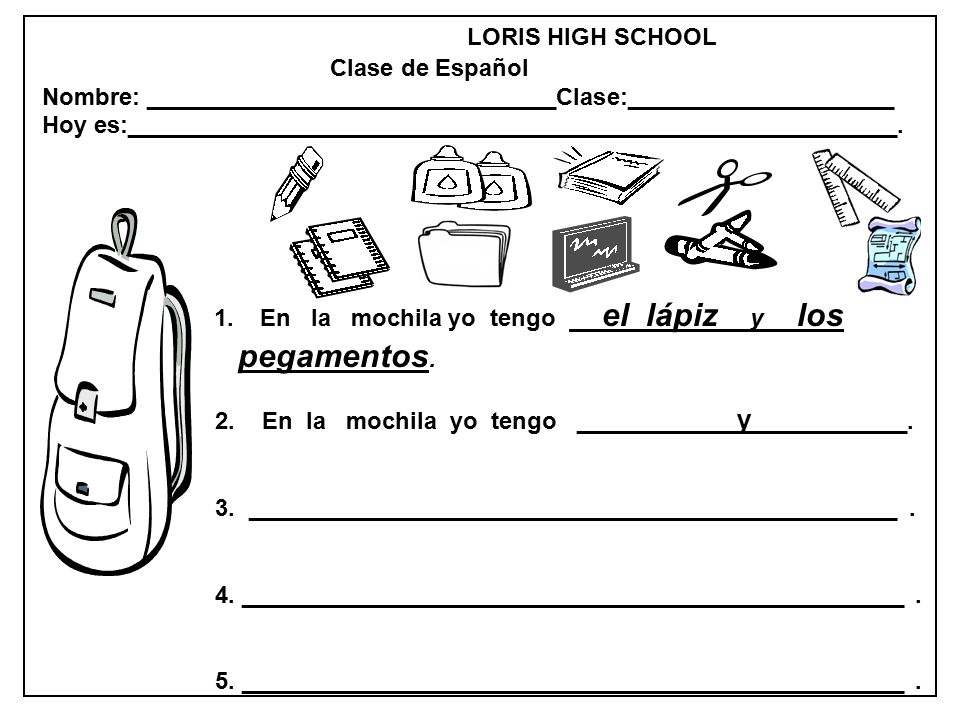 1. En la mochila yo tengo el lápiz y los pegamentos.