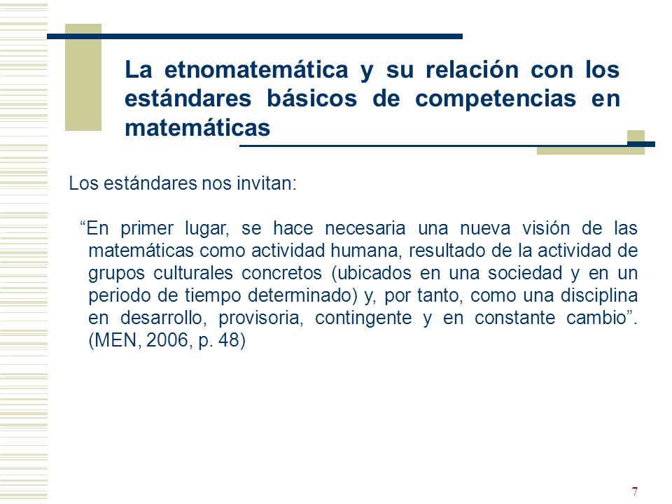 La etnomatemática y su relación con los estándares básicos de competencias en matemáticas