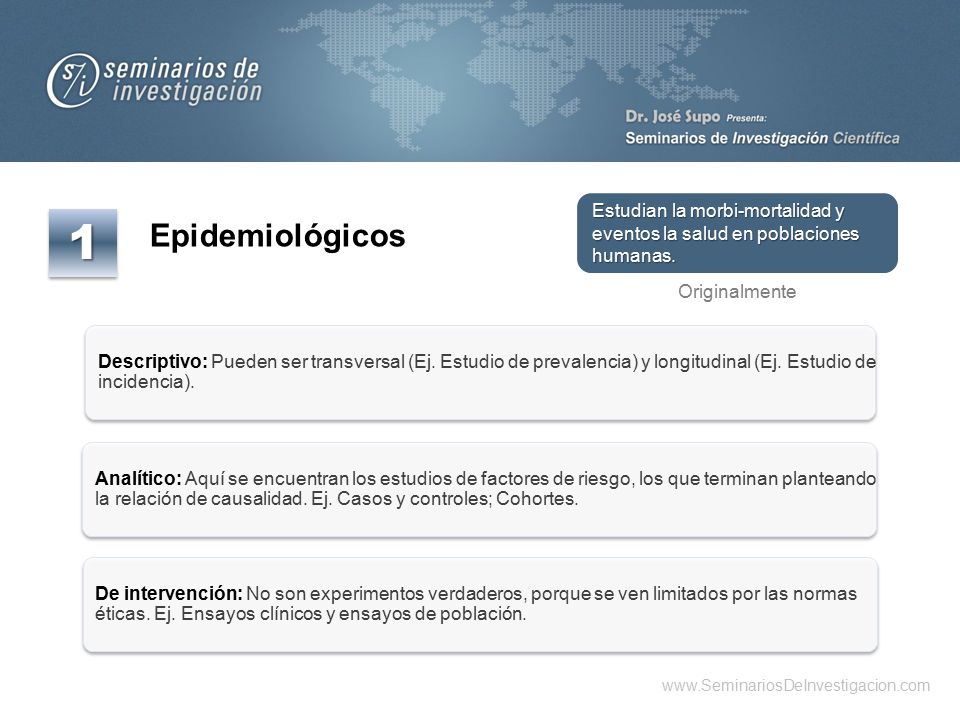 Estudian la morbi-mortalidad y eventos la salud en poblaciones humanas.