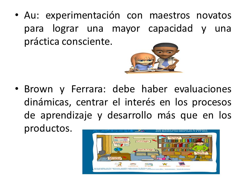 Au: experimentación con maestros novatos para lograr una mayor capacidad y una práctica consciente.