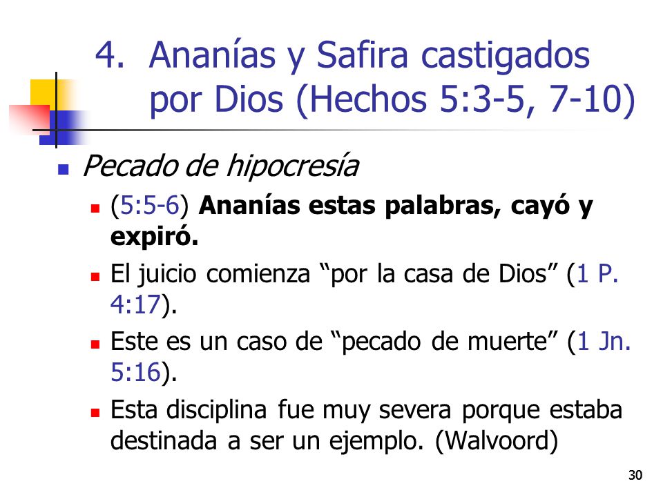 Ananías y Safira castigados por Dios (Hechos 5:3-5, 7-10)