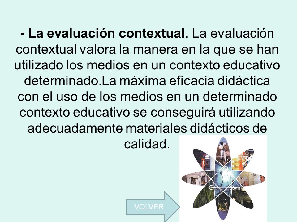 - La evaluación contextual