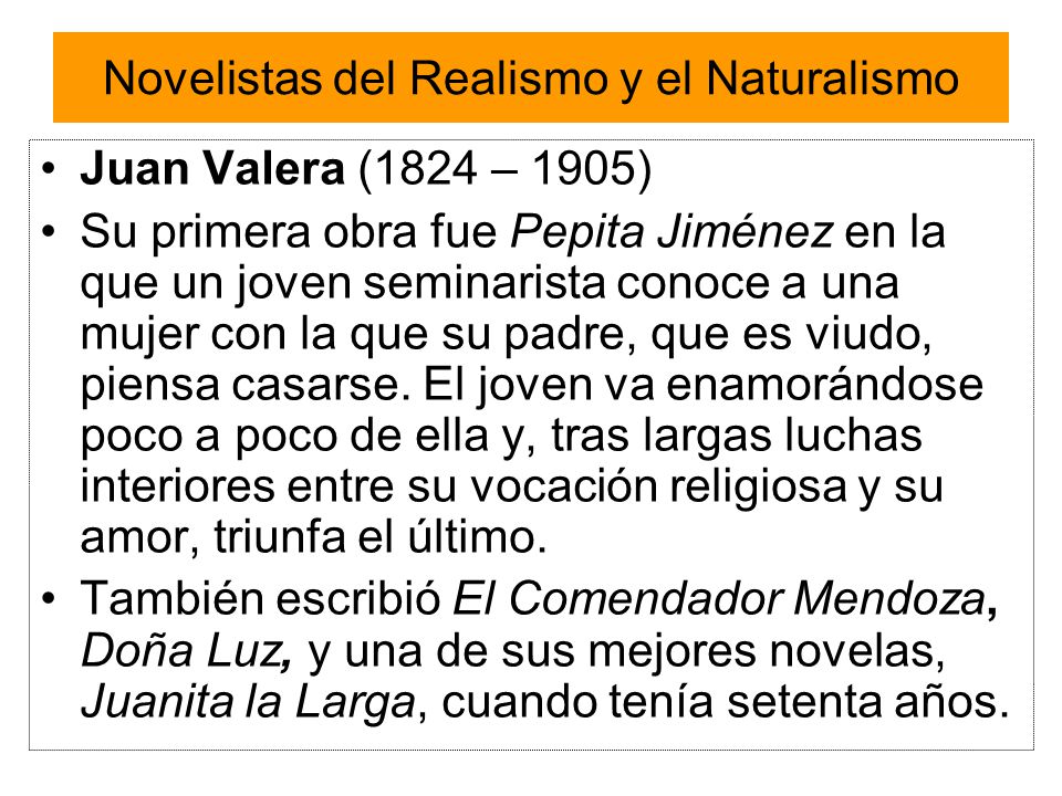 Novelistas del Realismo y el Naturalismo