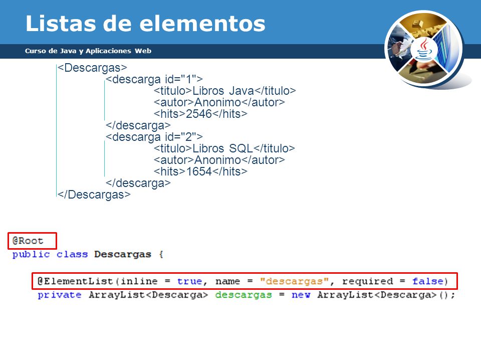 Listas de elementos <Descargas> <descarga id= 1 >