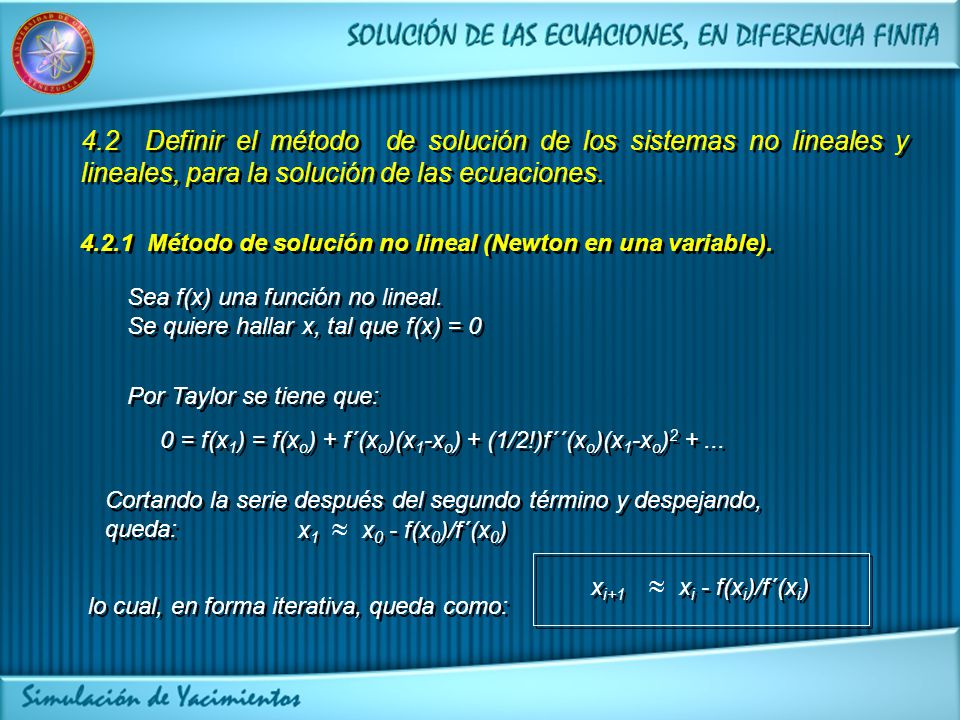 4.2 Definir el método de solución de los sistemas no lineales y lineales, para la solución de las ecuaciones.