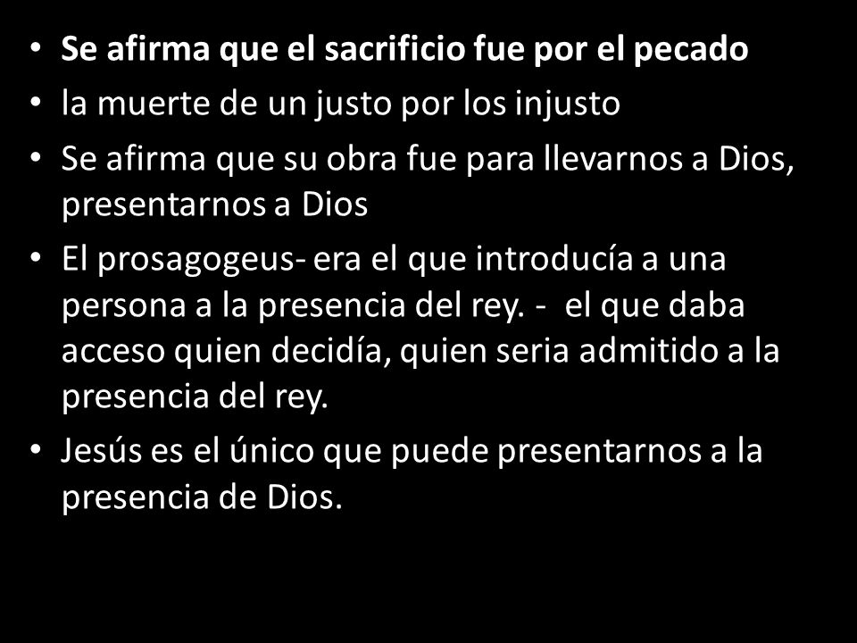Se afirma que el sacrificio fue por el pecado