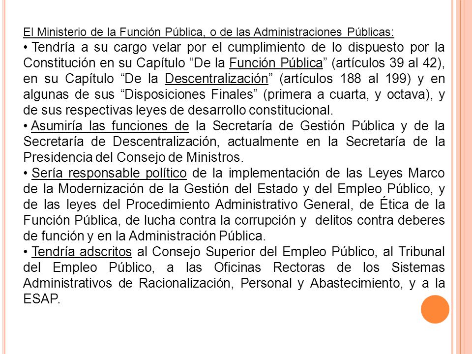 El Ministerio de la Función Pública, o de las Administraciones Públicas: