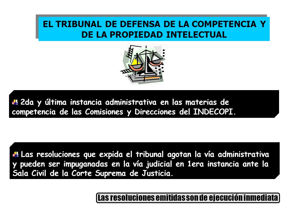 EL TRIBUNAL DE DEFENSA DE LA COMPETENCIA Y DE LA PROPIEDAD INTELECTUAL