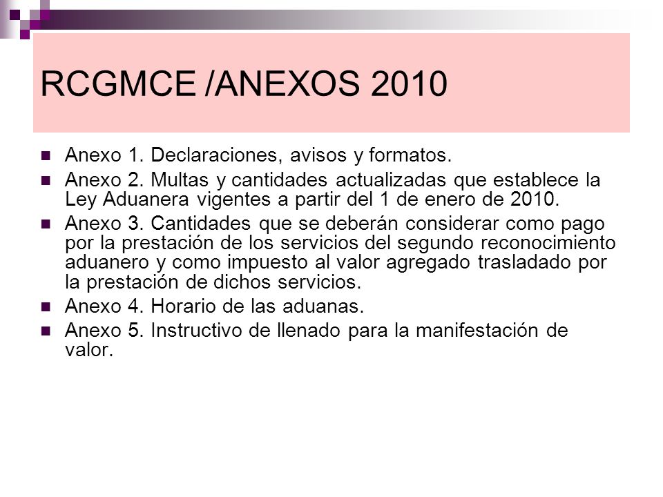 RCGMCE /ANEXOS 2010 Anexo 1. Declaraciones, avisos y formatos.