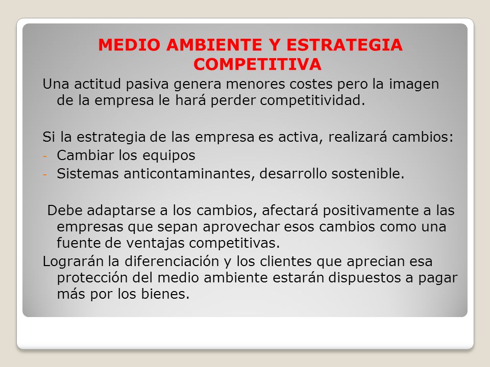 MEDIO AMBIENTE Y ESTRATEGIA COMPETITIVA
