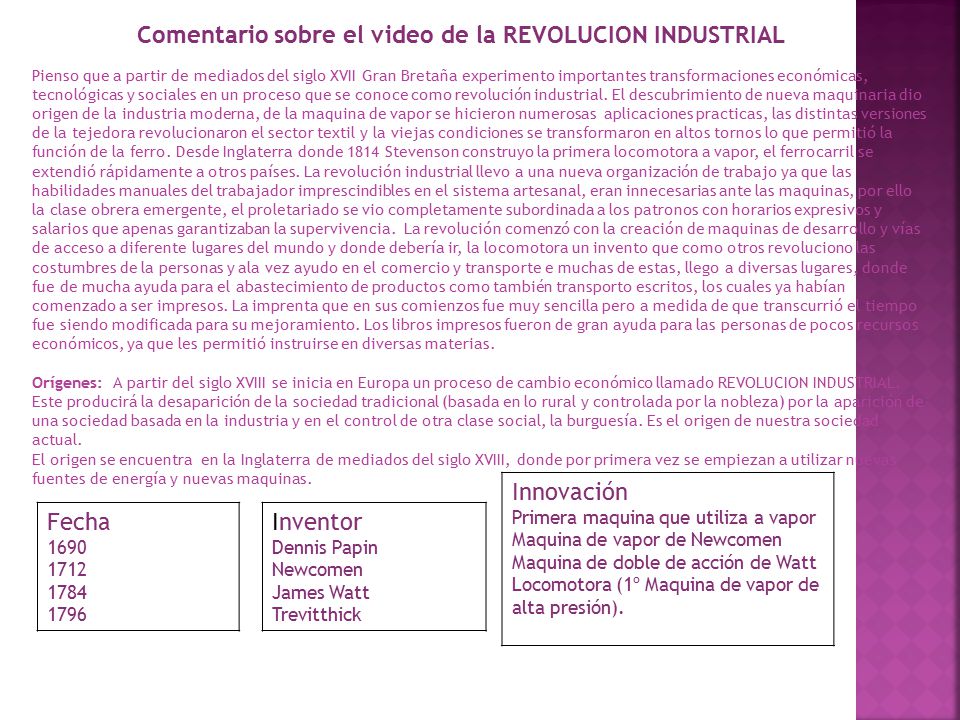 Comentario sobre el video de la REVOLUCION INDUSTRIAL